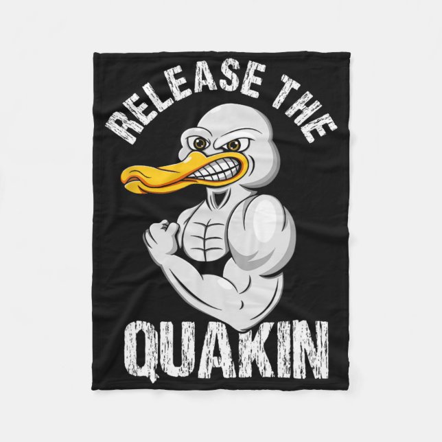 Release The Quackin Duck Bodybuilding  Fleece Blanket (Front)