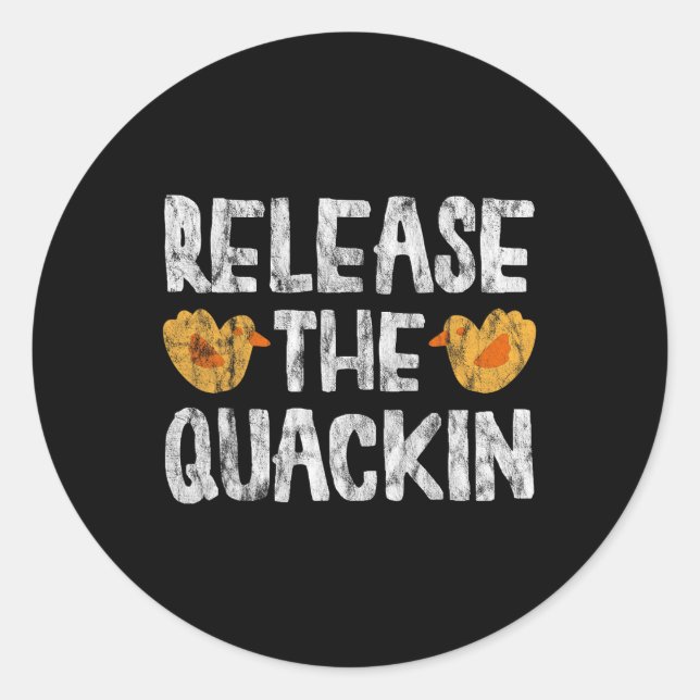 Release The Quackin Gym Bodybuilding ----  Classic Round Sticker (Front)