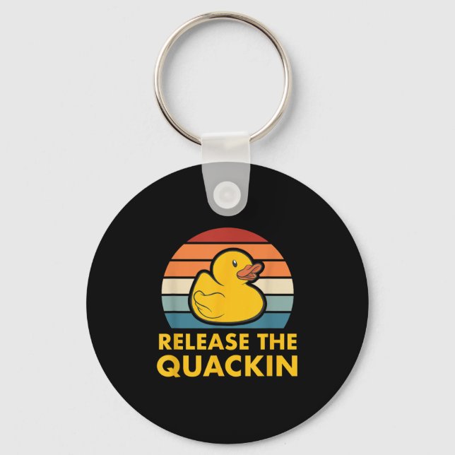 Release The Quackin Quote Rubber Duck Duckling Acc Key Ring (Front)