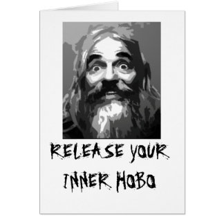 Release your Inner Hobo