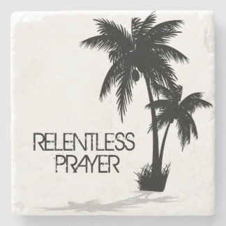 Relentless Designs Relentless Prayer Stone Coaster