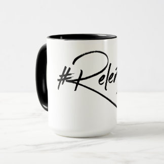 #Relentless Mug