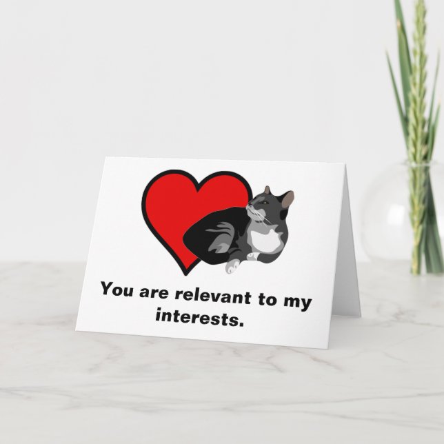 Relevant To My Interests Valentine's Card (Front)