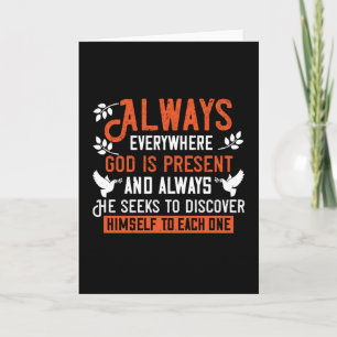 Religion - Always Everywhere God Is Present Card