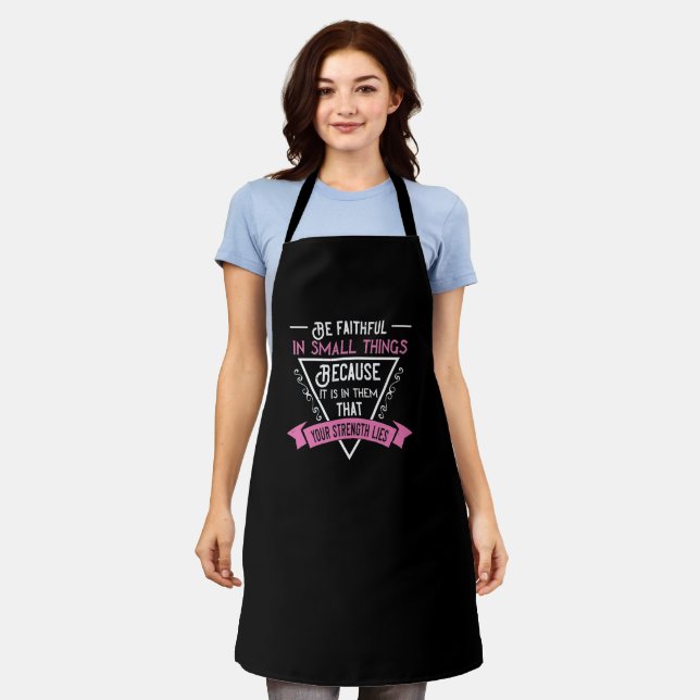 Religion - Be Faithful In Small Things Apron (Worn)