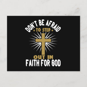 Religion - Don't Be Afraid To Step Out In Faith Postcard