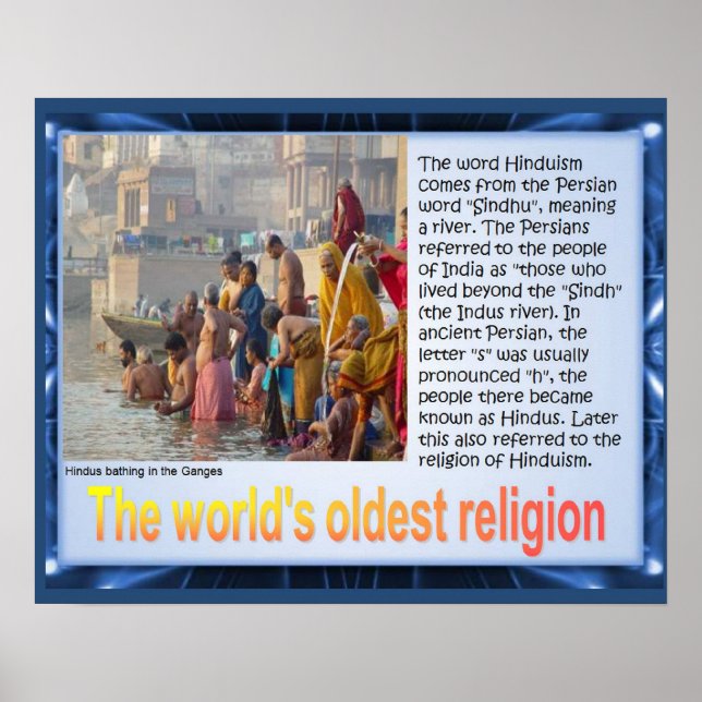 Religion, Hinduism, World's oldest religion Poster (Front)