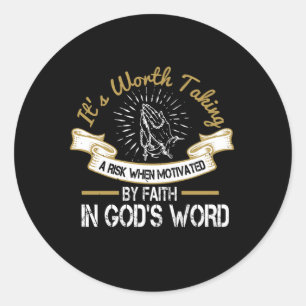 Religion - It's Worth Taking A Risk Classic Round Sticker