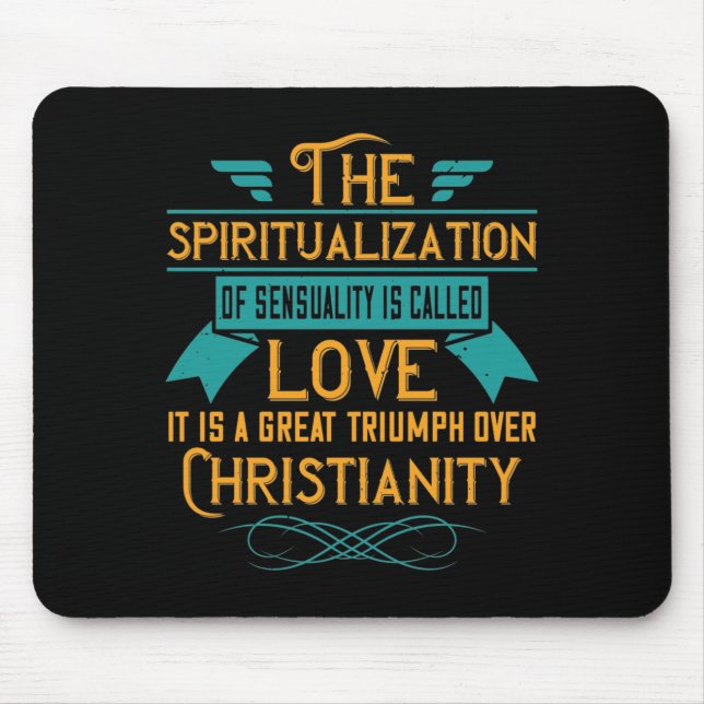Religion Love Is A Great Triumph Over Christianity Mouse Pad (Front)