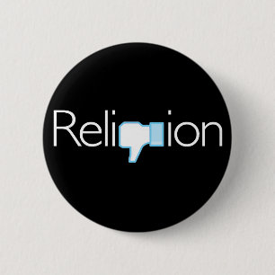 Religion? Thumbs Down! 6 Cm Round Badge