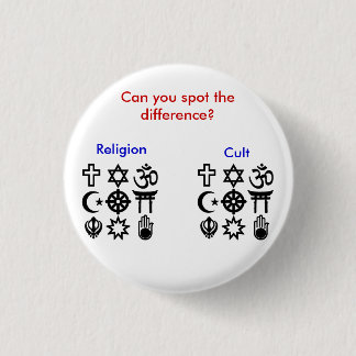Religion vs Cult 3 Cm Round Badge