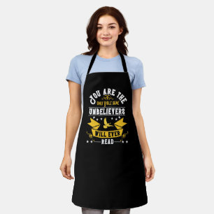 Religion - You Are The Only Bible Unbelievers Read Apron