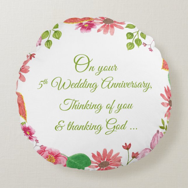 Religious 5th Wedding Anniversary Flowers Round Cushion (Front)