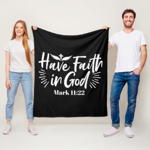 Religious Art: Have Faith in God Scripture Design Fleece Blanket
