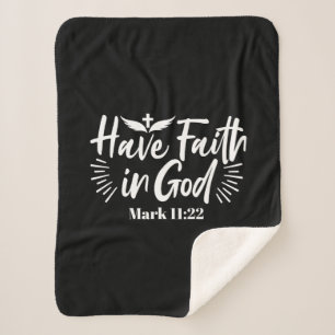 Religious Art: Have Faith in God Scripture Design Sherpa Blanket