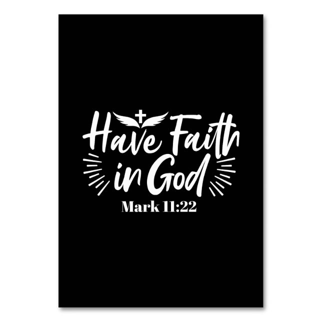 Religious Art: Have Faith in God Scripture Design Table Number (Front)