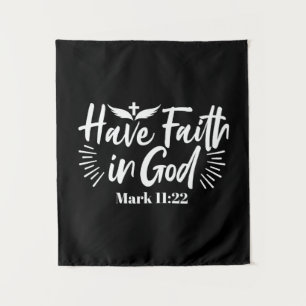 Religious Art: Have Faith in God Scripture Design Tapestry
