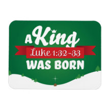 Religious Christmas A King Born Christian Magnet