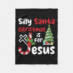 Religious Christmas Silly Santa Christmas Is For J Fleece Blanket
