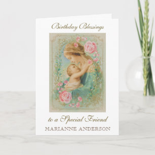 Religious Friend Birthday Virgin Mary Jesus Card