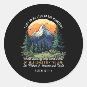 Religious Hiker I Lift Up My Eyes To The Mountains Classic Round Sticker