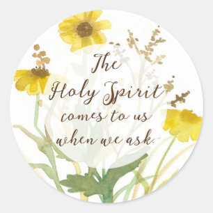 Religious Holy Spirit Comes To Us Yellow Flowers Classic Round Sticker