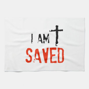 Religious I Am Saved Tea Towel