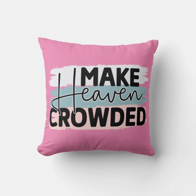 Religious Make Heaven Crowded Sofa Cushion (Front)