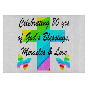 RELIGIOUS PERSONALIZED 80TH BIRTHDAY DESIGN CUTTING BOARD