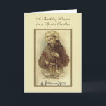 Religious St. Francis Catholic Brother Birthday Card<br><div class="desc">Featuring a beautiful birthday card with a traditional Catholic religious image of St. Francis of Assisi adoring the Crucifix. All text and fonts can be modified for any special occasion or person.</div>