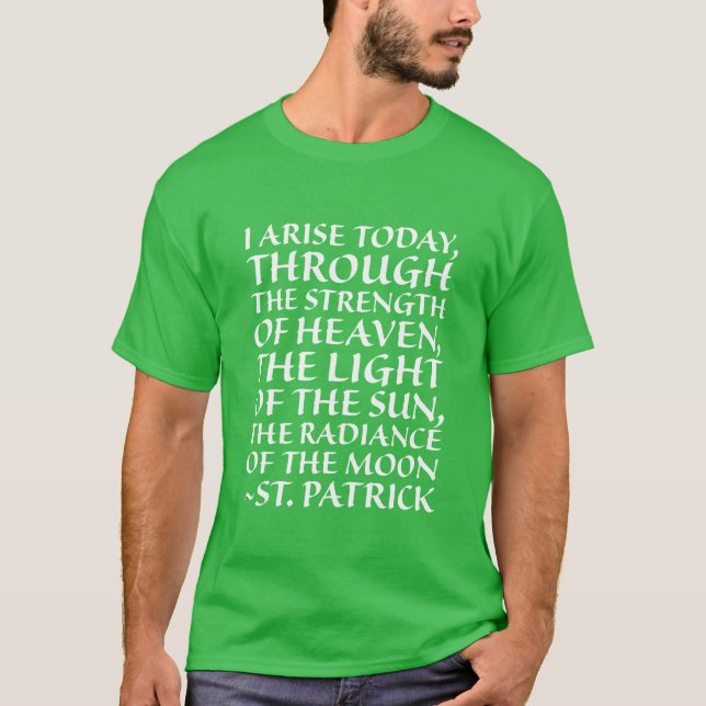 Religious St. Patrick Irish Roman Catholic Prayer  T-Shirt (Front)