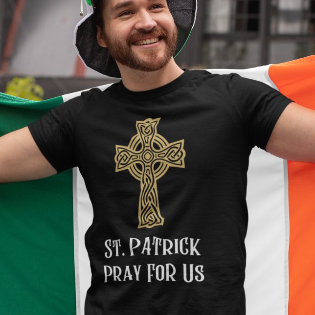 Religious St. Patrick Pray For Us Irish Catholic T-Shirt (This religious St. Patrick's Day t-shirt features a Celtic cross with "St. Patrick Pray For Us.")