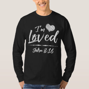 Religious Valentines Christian Bible Loved John 3 T-Shirt