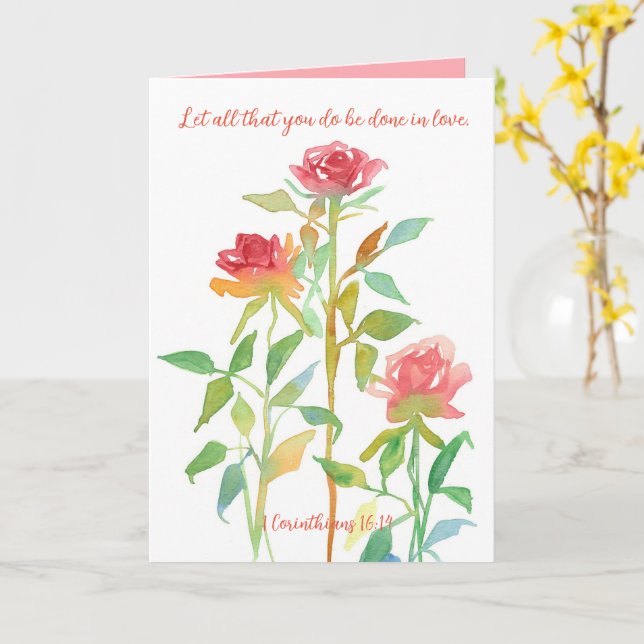Religious Valentine's Day 1 Corinthians 16 14 Rose Card (Yellow Flower)