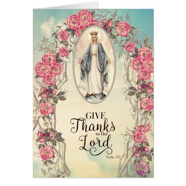 Religious Virgin Mary Roses Give Thanks Scripture (Front)