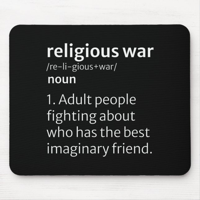 Religious War Dictionary Sarcastic Definition Funn Mouse Pad (Front)