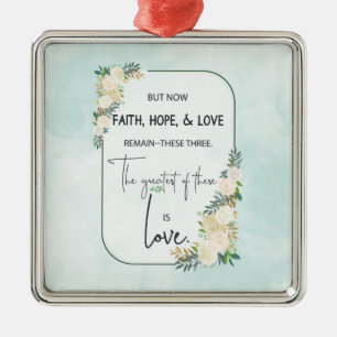 Religious Wedding Anniversary Faith Hope Love Metal Ornament