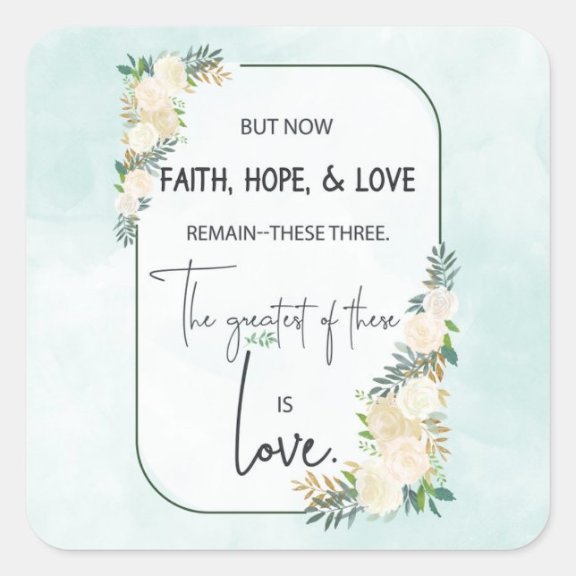 Religious Wedding Anniversary Faith Hope Love Square Sticker (Front)