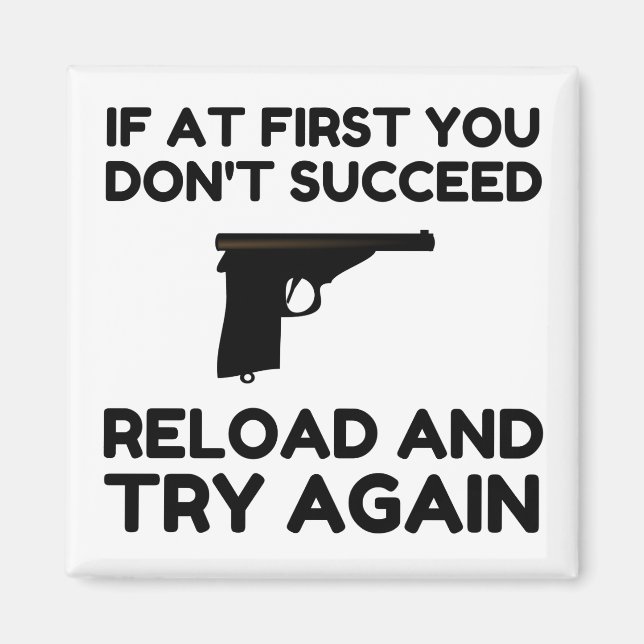 Reload Gun Magnet (Front)