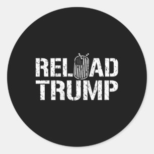 Reload Trump Veteran For Trump Classic Round Sticker