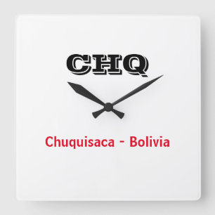 Reloj Chuquisaca Bolivia Square Wall Clock