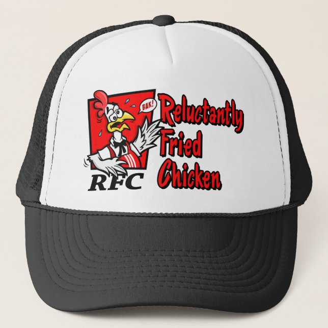 Reluctantly Fried Chicken Trucker Hat (Front)