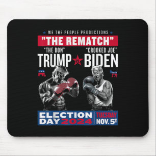 Rematch The Don And Crooked Joe Biden - Pro Trump  Mouse Pad