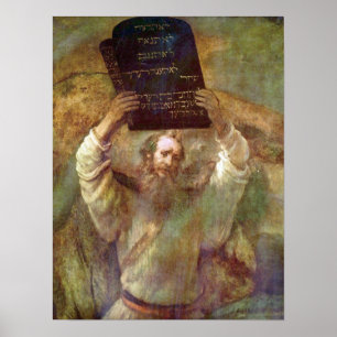 Rembrandt - Moses with the commandments Poster