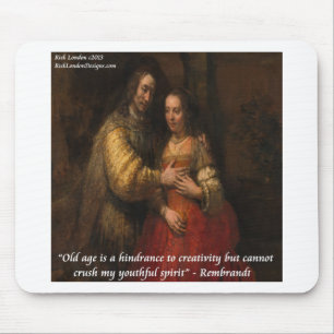 Rembrandt "The Jewish Bride" & Old Age Quote Mouse Pad