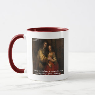 Rembrandt "The Jewish Bride" & Old Age Quote Mug