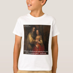 Rembrandt "The Jewish Bride" & Old Age Quote T-Shirt