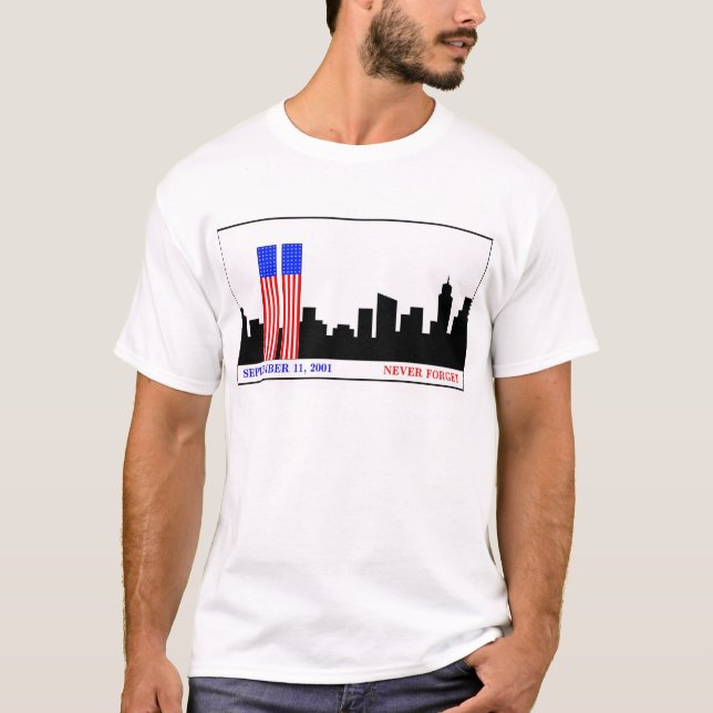Remember 9-11-01 T-Shirt (Front)