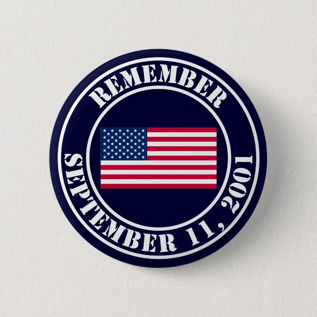 Remember 9/11 6 cm round badge (Front)