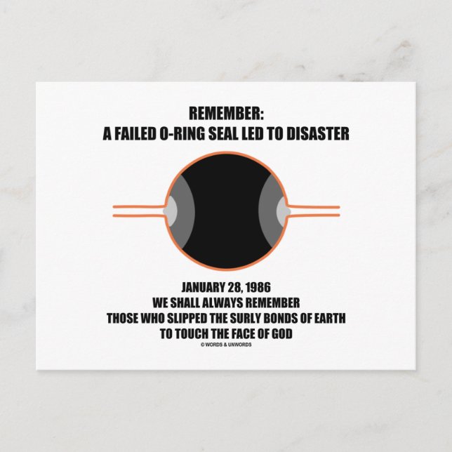 Remember: A Failed O-Ring Seal Led To Disaster Postcard (Front)